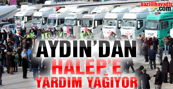 Aydın'da Halep için 20 günde 15 tır yardım toplandı