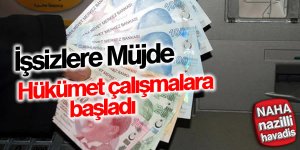İşsizlere müjde