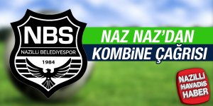 Naz Naz'dan kombine çağrısı