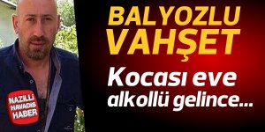 Kendisini ve kızını döven eşini balyozla öldürdü