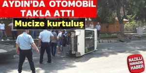 Aydın'da otomobil takla attı