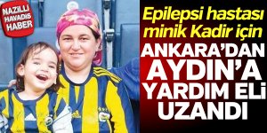 Aydınlı minik Kadir için bakanlık yardım eli uzattı