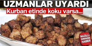 Kurban etindeki kokulara dikkat edin