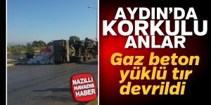 Aydın'da korkulu anlar