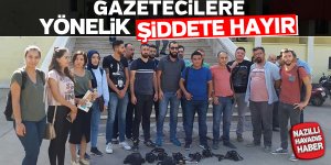 Gazeteciler kendilerine yönelik saldırılara tepki gösterdi