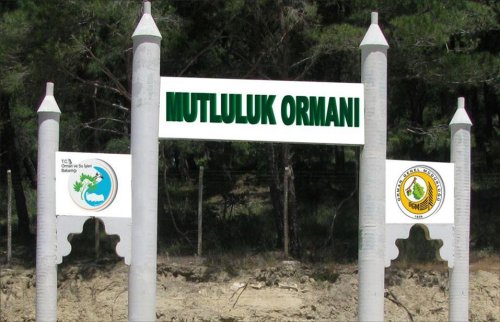 Mutluluk Ormanı Kuruldu